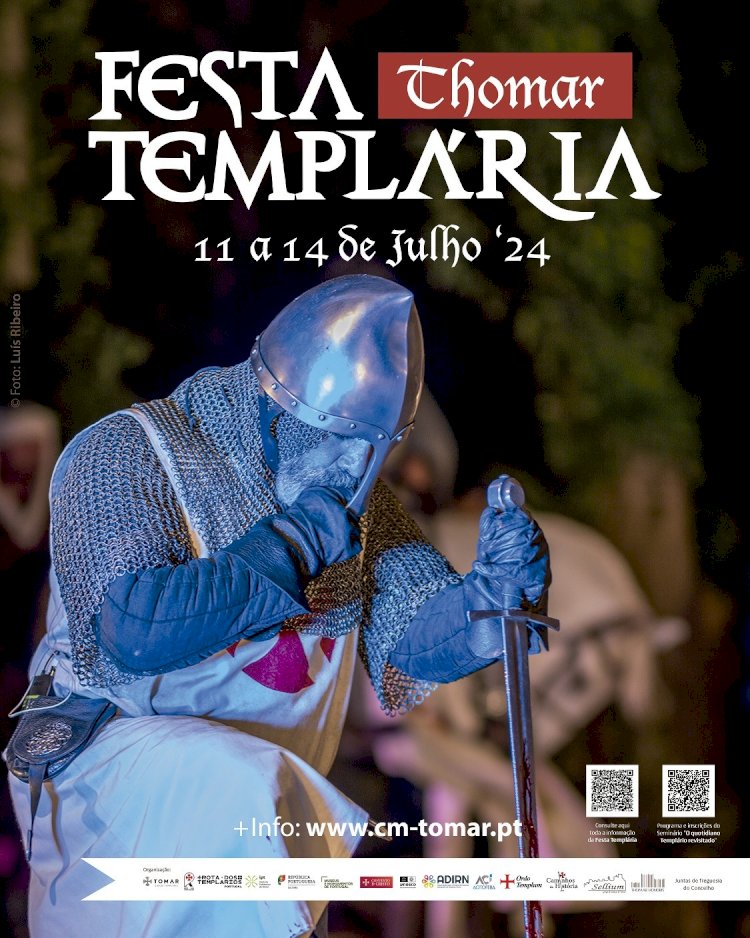 Festa Templária 2024 | Tomar | 11-14 Julho