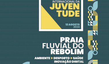Dia Internacional da Juventude comemora-se a 12 de agosto na Praia do Rebolim
