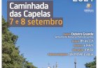 Caminhada das Capelas | 7 e 8 de Setembro