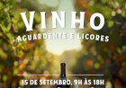 Produtos da Terra dedicados ao Vinho, Aguardente e Licores