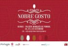 A 3.ª edição do Festival ‘Nobre Gosto’ marca a internacionalização do evento de referência dos vinhos fortificados