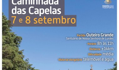 Caminhada das Capelas | 7 e 8 de Setembro