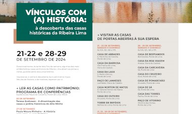 Visitas guiadas a casas históricas da Ribeira Lima nos últimos fins-de-semana de Setembro