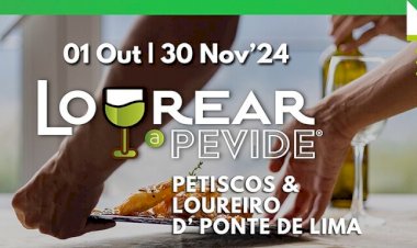 Lourear a Pevide 2024: Sabores e Tradições de Ponte de Lima