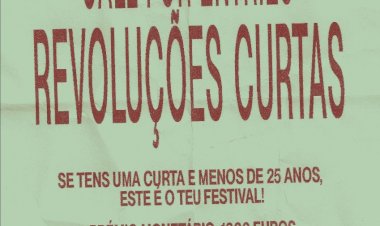 Festival Revoluções Curtas: Call For Entries