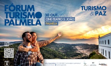 Fórum Turismo Palmela: consulte o programa e inscreva-se