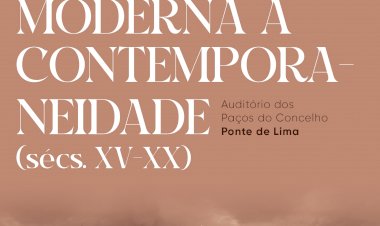 II Congresso de Ponte de Lima realiza-se dias 6 e 7 de Dezembro