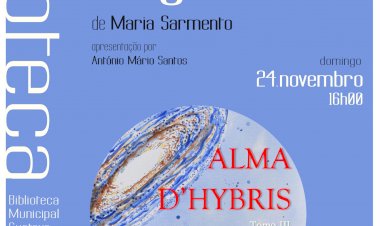 Lançamento do livro «Alma d'Hybris» de Maria Sarmento