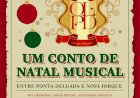 Um conto de Natal Musical" a 7 de Dezembro no Coliseu Micaelense