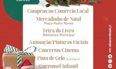 Viver o Natal 2024 em Alcácer do Sal