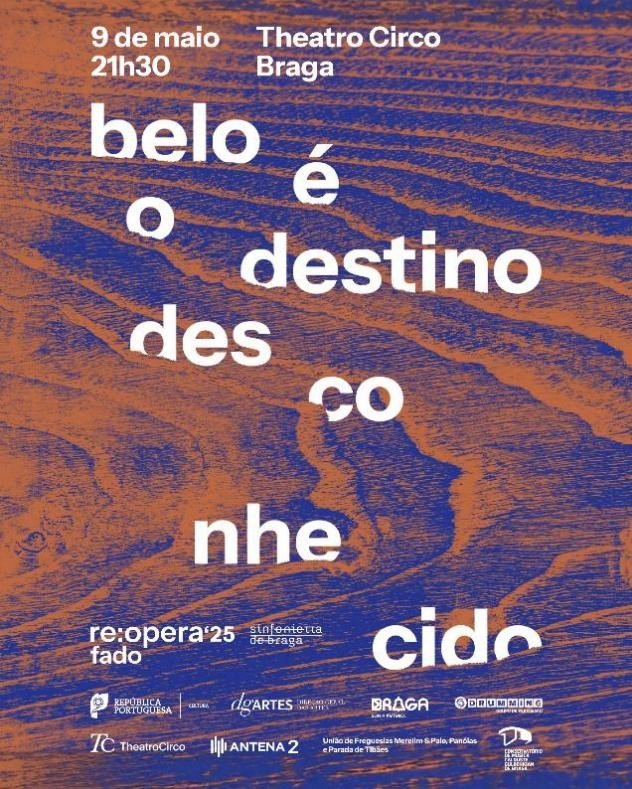 Sinfonietta de Braga apresenta Re: Opera - Belo é o Destino Desconhecido