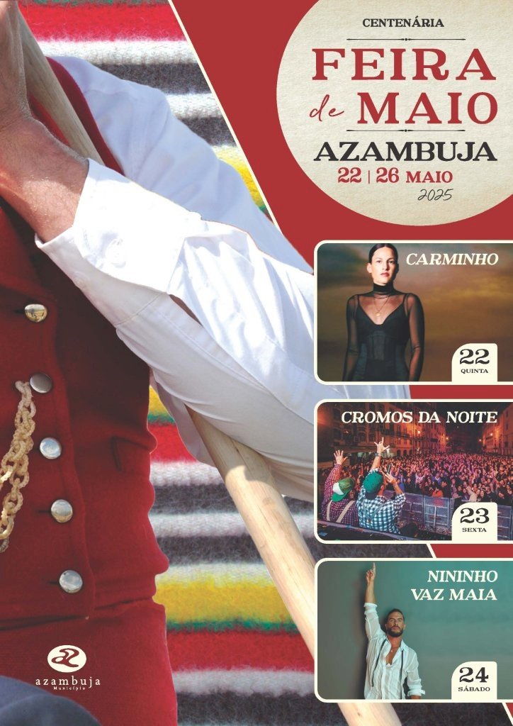 Feira de Maio de Azambuja 2025 com Carminho e Nininho Vaz Maia