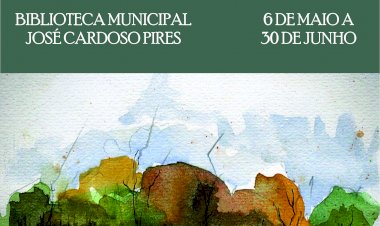 Biblioteca Municipal recebe Exposição de Pintura ‘Aguarelas do Quotidiano’