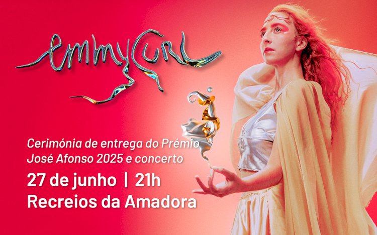 Concerto de emmy Curl e Entrega do Prémio José Afonso