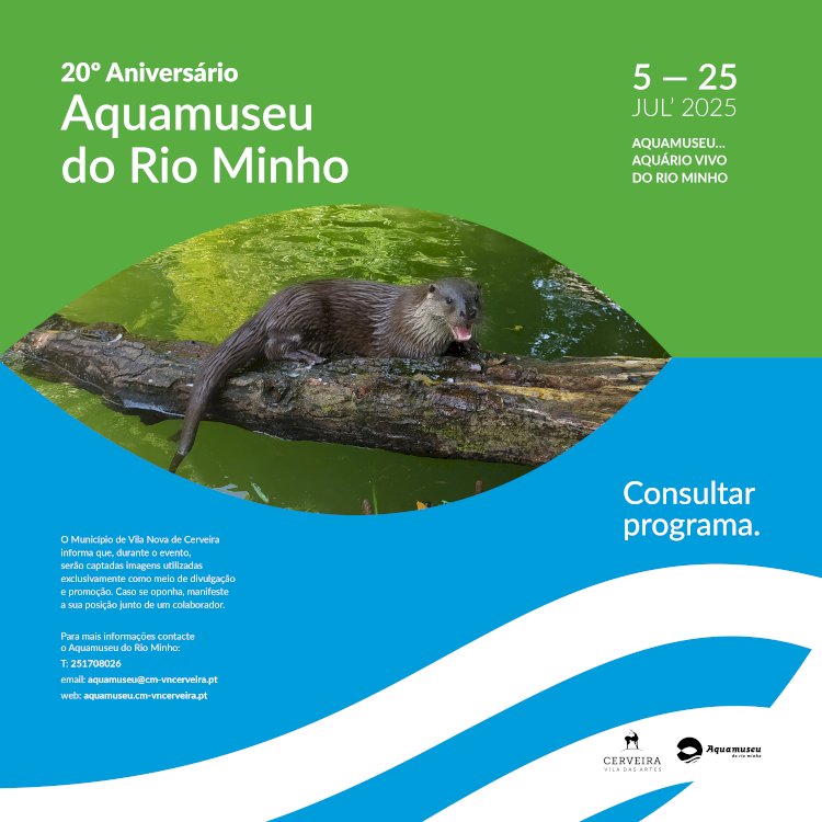 Aquamuseu do Rio Minho celebra 20 anos com programa especial