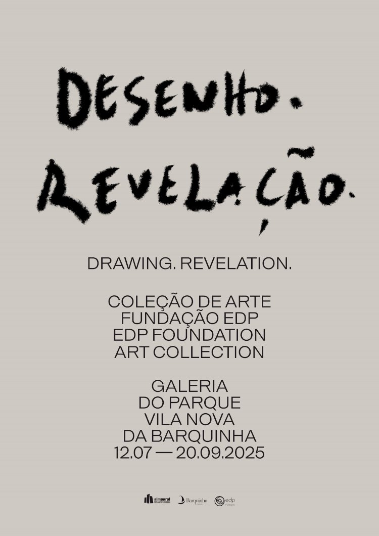 Exposição "Desenho. Revelação." Coleção de arte Fundação EDP