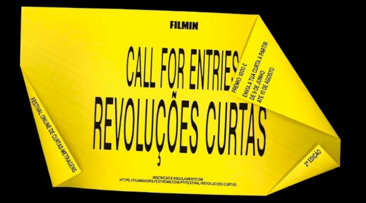 Festival REVOLUÇÕES CURTAS: Call For Entries