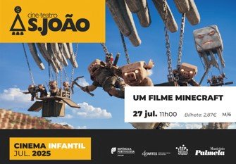 Cinema Infantil: “Um Filme Minecraft” para ver em Julho