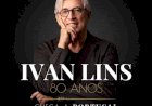 Ivan Lins celebra 80 anos de músicas e memórias no Salão Preto e Prata do Casino Estoril