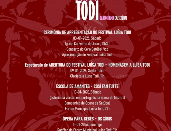Terceira edição do Festival Luísa Todi – Canto Lírico em Setúbal